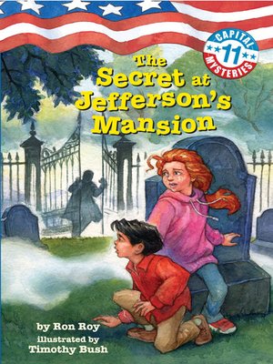 cover image of The Secret at Jefferson's Mansion